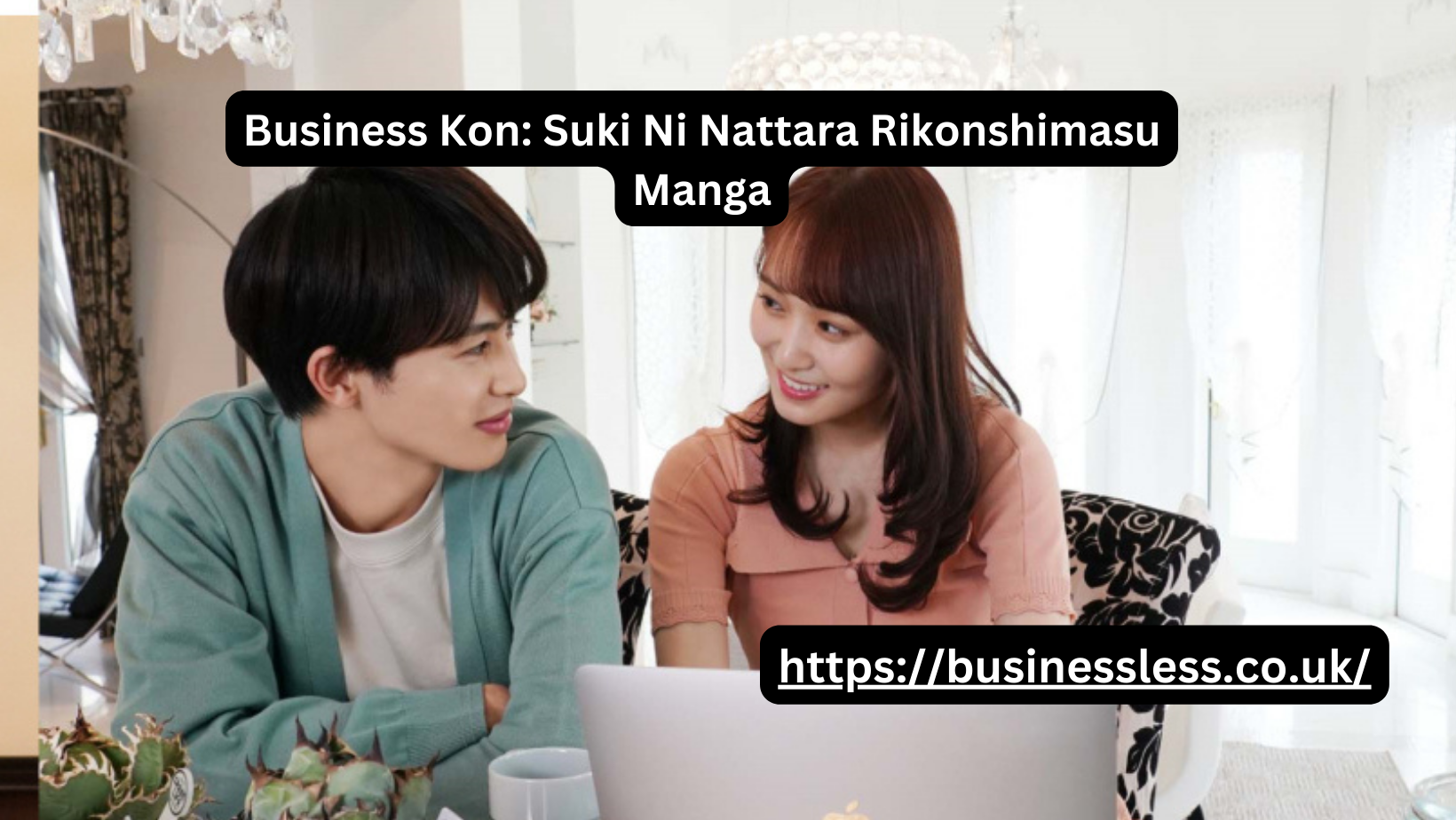 Business Kon: Suki Ni Nattara Rikonshimasu Manga