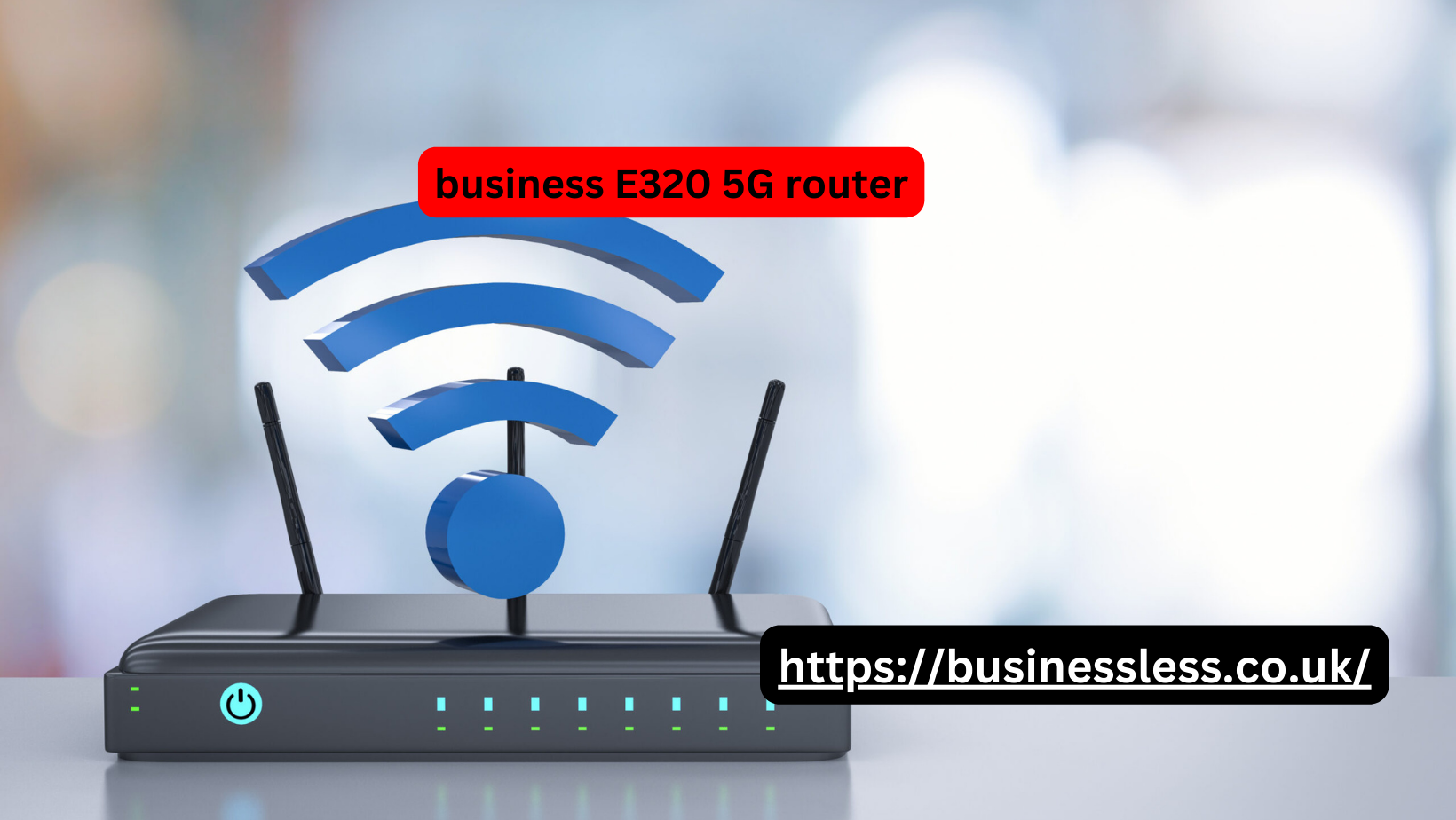 business E320 5G router